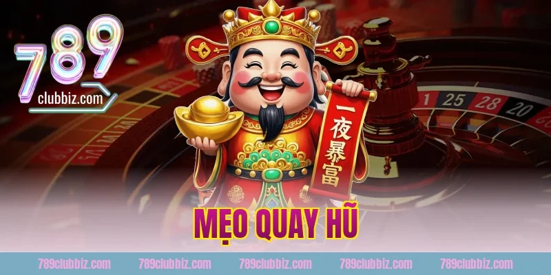 mẹo quay hũ
